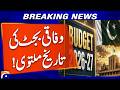 Federal Budget Date Postponed | Major Update from Government