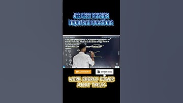 JEE NEET PHYSICS Short Tricks 🔥😱| Work Energy Power | #physics #jeemains #neet #jee #shorts #viral