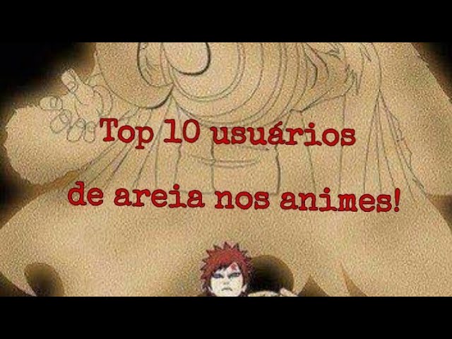 10 Fatos sobre Gaara da Areia - O Vício