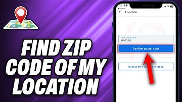 How To Find Zip Code of My Location