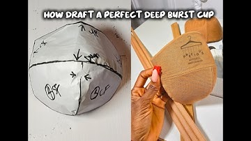 How To Draft A Perfect Three Part Burst Cup With A Deep Effect For Your Corset /Detailed Tutorial/