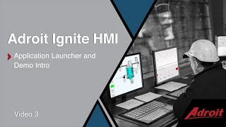 Adroit Ignite HMI - Application Launcher and Demo Intro screenshot 4