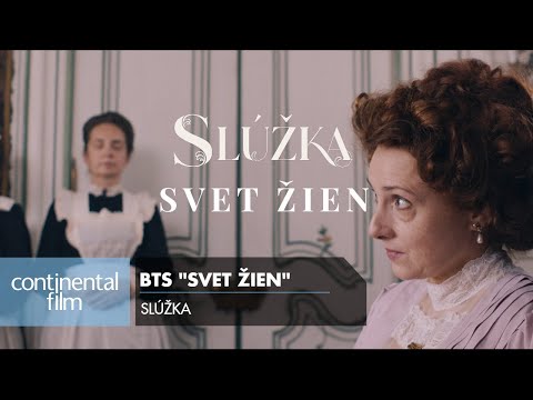 SLÚŽKA - v kinách vo februári - BTS "Svet žien"