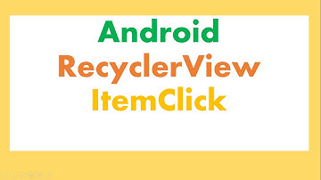 Android RecyclerView - How to handle ItemClickListener
