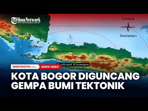 Kota Bogor Diguncang Gempa Bumi Tektonik