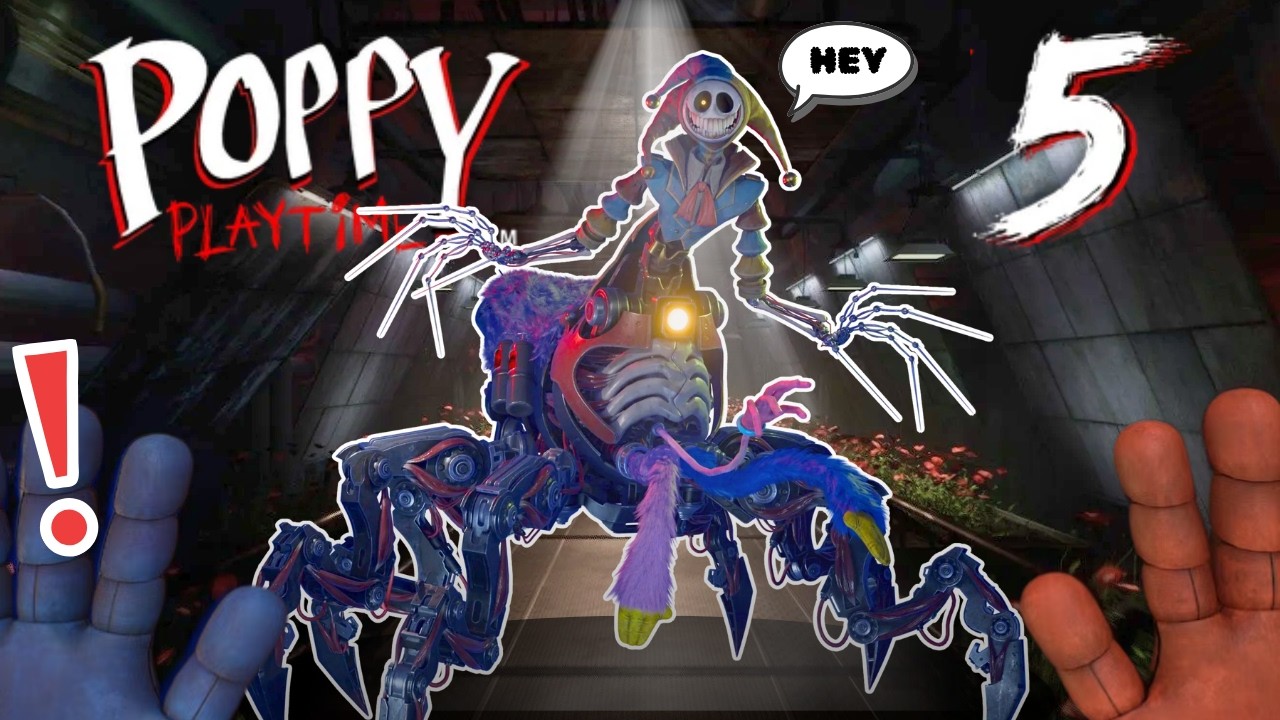 【CHATTING + POPPY PLAYTIME CH 5】Big scary robot spider man (PART 2)