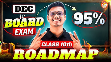 December to Board Exam Complete Road Map Class 10 | December se padhkar 95% | Pravin Sir