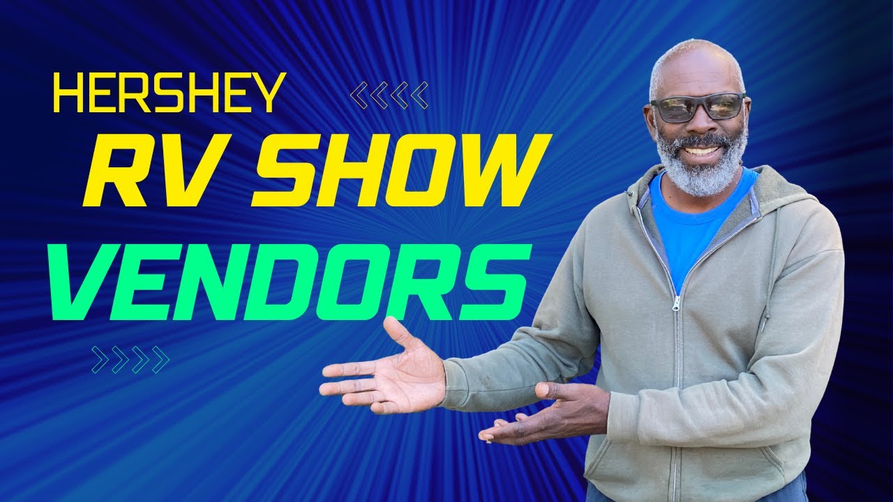Hershey RV Show Venders 2022 #allaboutthebanks #hersheyrvshow