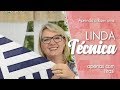 Aprenda a fazer uma Linda TÉCNICA NAVY apenas com tiras! | Dica de Sexta