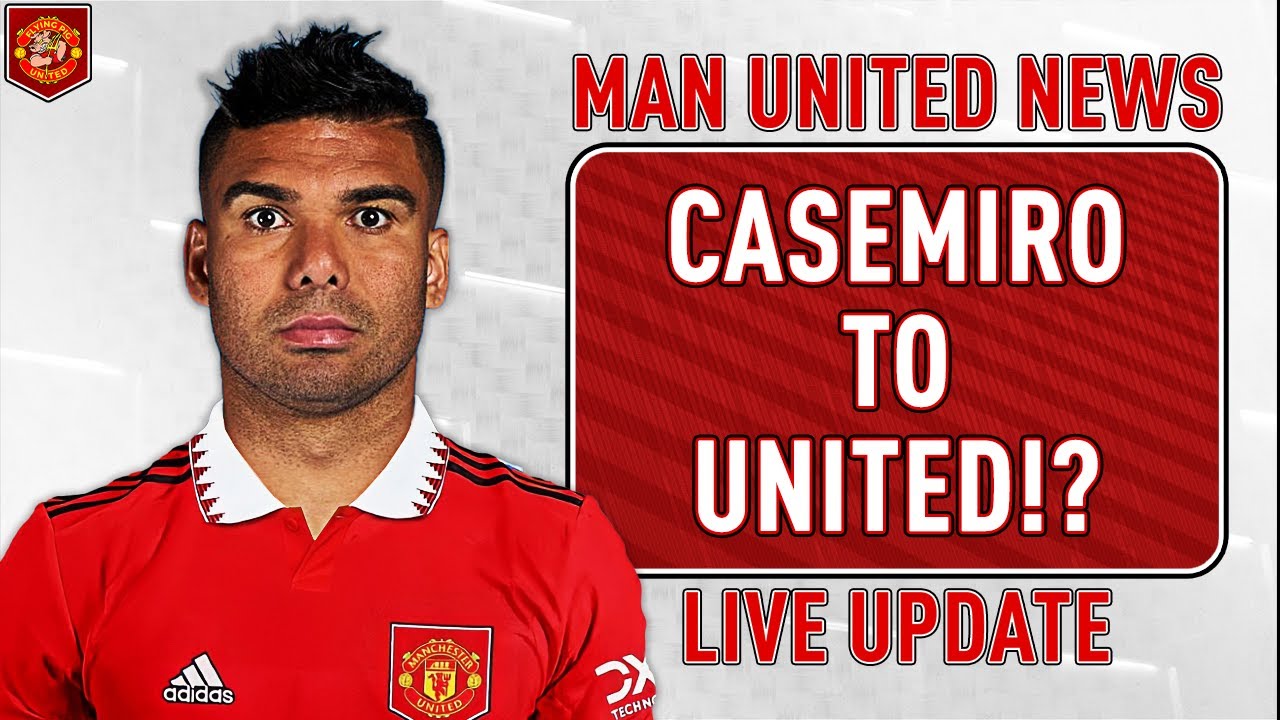 Casemiro Transfer May Help, But It Also Underscores Man United's ...