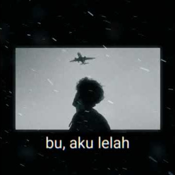 Ibu Aku Lelah || story wa rantau #pulang