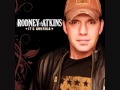 Rodney Atkins - Simple Things