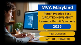 MVA Maryland Permit Practice Test 2025 [UPDATED NEW] MDOT Learner’s Permit Questions & Answers