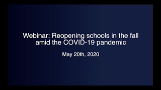 Reopening schools in the fall amid the COVID-19 pandemic