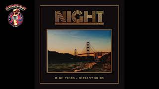 Night - High Tides – Distant Skies (2020)