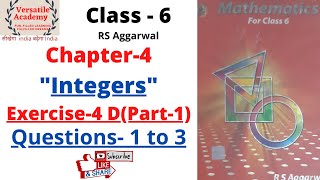 class-6| Chapter-4 "Integers"|RS Aggarwal| Exercise-4D| Questions 1 to 3 (Part-1)