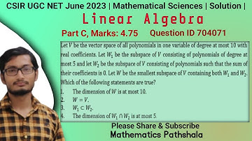 CSIR UGC NET June 2023 | Mathematical Sciences | Linear Algebra | Part C | Question ID 704071 |
