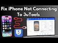 How To Fix iPhone Not Connecting to 3uTools | 3uTools Stuck On Connecting iDevice