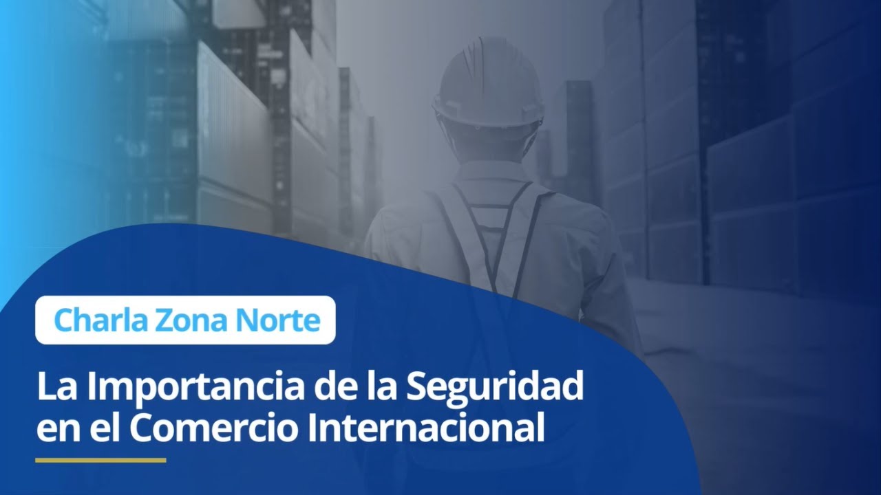 La importancia de la seguridad en el comercio internacional