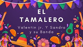 El Tamalero I Valentin Jr. Y Sandro Y Su Banda I Quebradita I Easy To Follow I Zumbadance Fitness