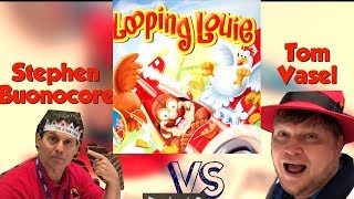 Looping Louie - Buonocore vs. Vasel