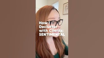 Sentimental Items: A Gentle Decluttering Approach of Easy Items First