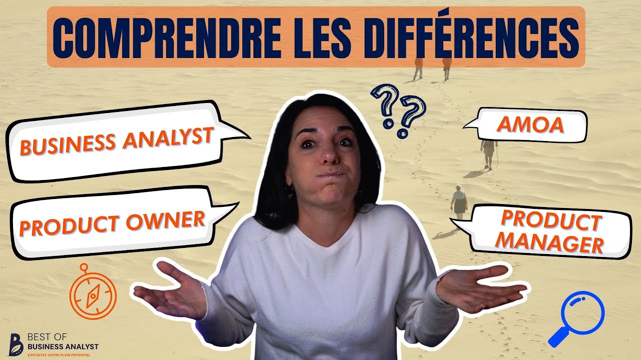 Business Analyst, AMOA, PO, PM, Consultant : comprendre les différences