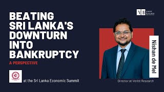 Dr. Nishan de Mel on navigating Sri Lanka's foreign debt crisis | Sri Lanka Economic Summit 2021