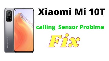 Xiaomi Mi 10T Calling Sensor Problem | Mi 10T Call Sensor Auto Off