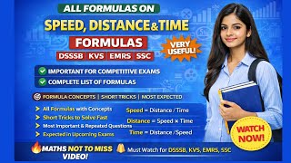 SPEED DISTANCE AND TIME ( PART - 3 ) All Formulas and Tricks | DSSSB Maths | SSC | KVS | EMRS