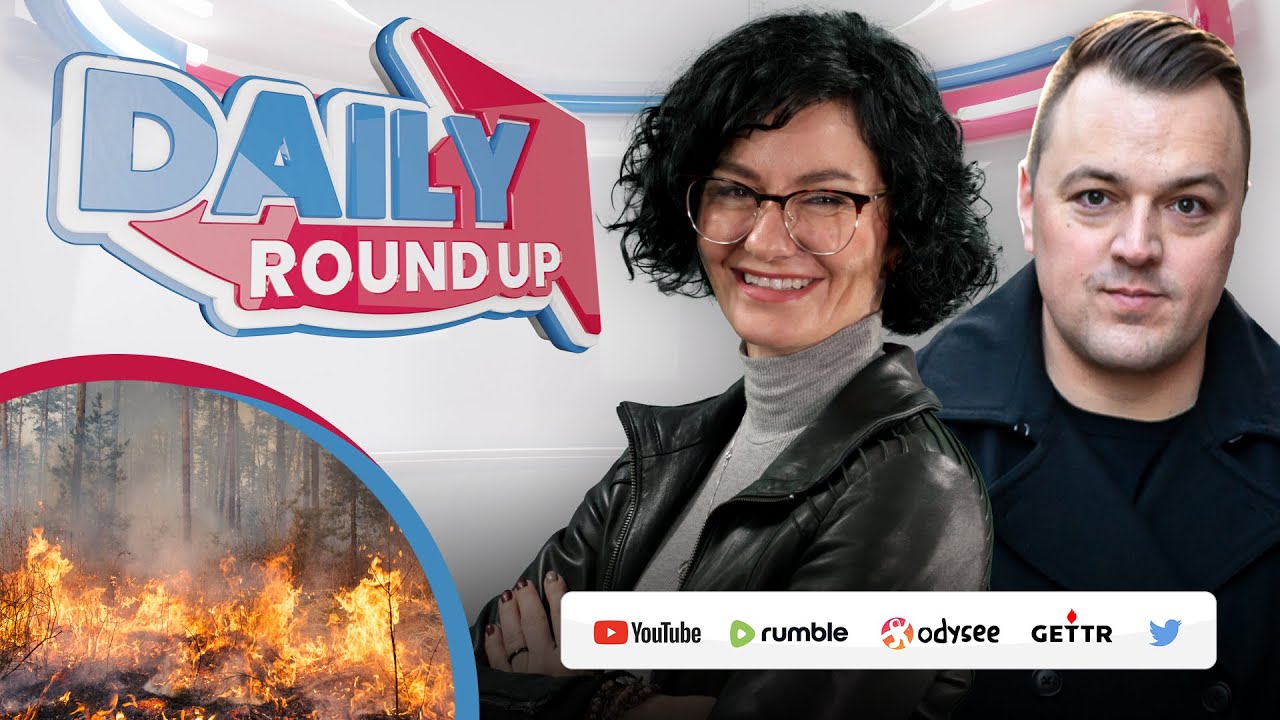 DAILY Roundup | Yellowknife evacuation, Trudeau Liberals mull ‘far-right game plan’, CCP influence