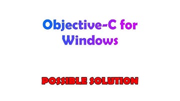 Objective-C for Windows