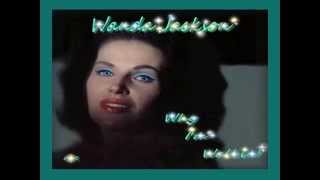 Wanda Jackson - Why I&#39;m Walkin&#39;