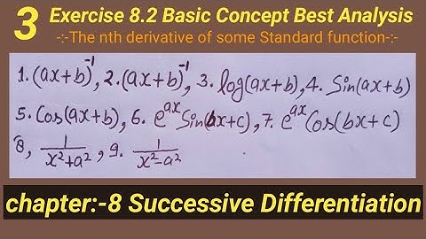 BSc 1st year maths | chapter 8 successive differentiation | nth derivative standard  the functions