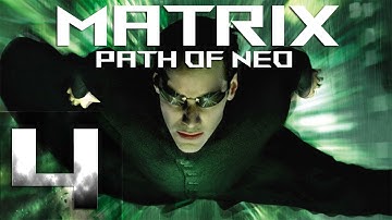 Matrix - Path of Neo(Матрица - Путь Нео) - Избранный - Прохождение #4 Финал!