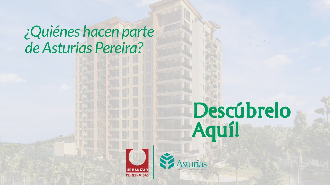 Asturias Pereira - Constructora Urbanizar Pereira