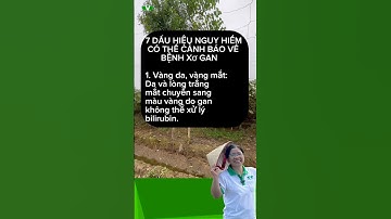 7 dấu hiệu cảnh báo nguy hiểm bệnh xơ gan 1 #xogan #benhxogan