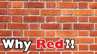 Why Are Bricks Usually Red? The Surprising Science Behind Their Color