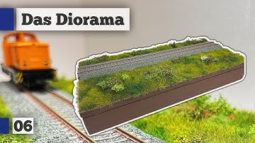 The Diorama | Realistic Scenery | Building a H0 Model Railway - Part 6