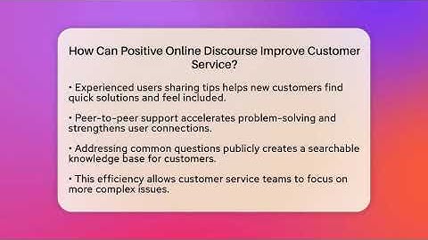 How Can Positive Online Discourse Improve Customer Service? - Everyday-Networking