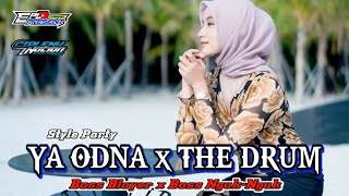 Download lagu DJ YA ODNA x THE DRUM Style Party Bass Bleyer x Nguk-Nguk Viral TikTok