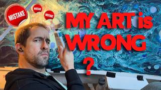 People keep saying my Art is Wrong