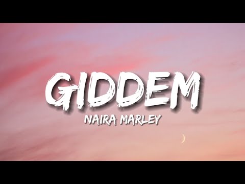 Naira Marley - Giddem (Lyrics)