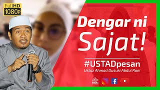 Dengar ni SAJAT !!!  | Ustaz Ahmad Dusuki Abd Rani #USTAD