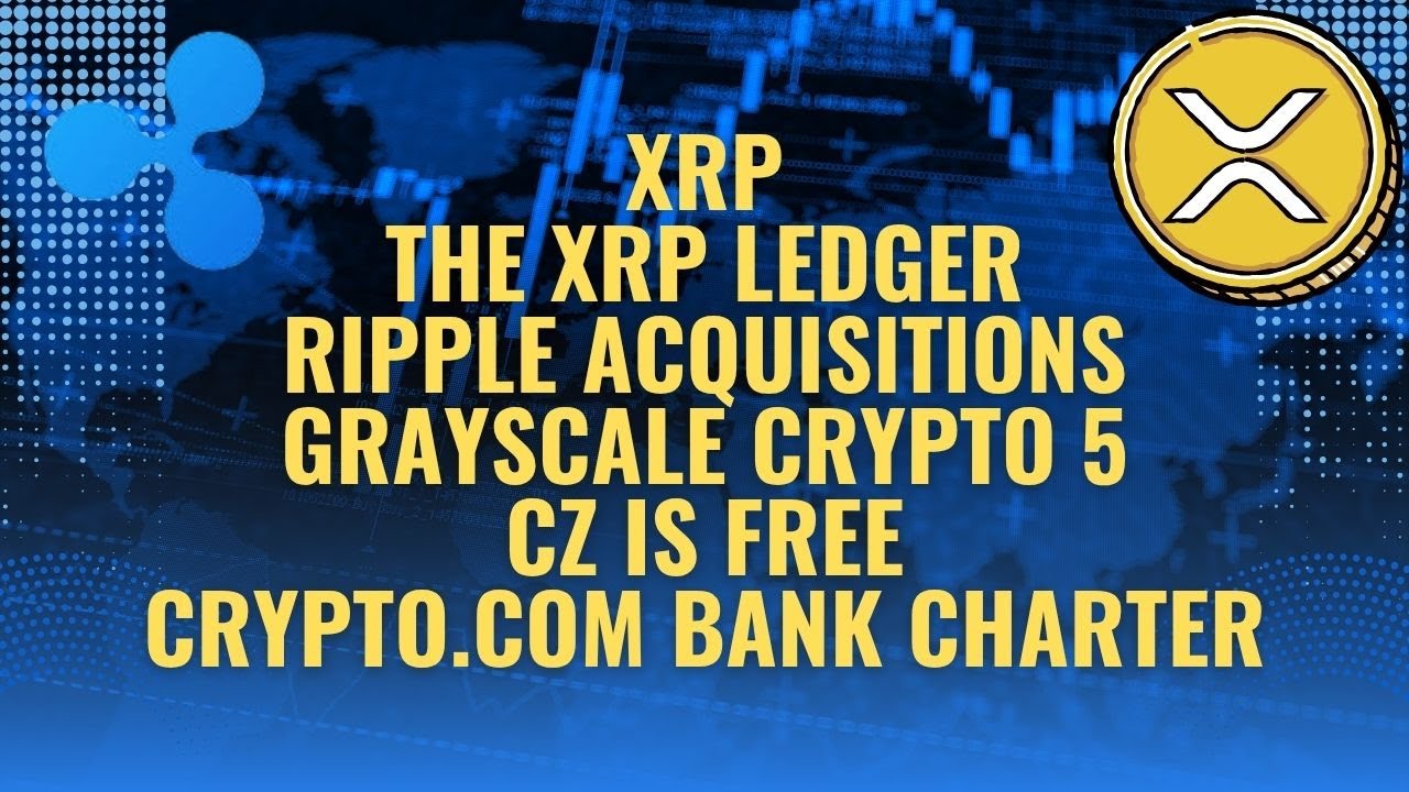 Принятие XRP XRPL | Приобретение Ripple | Grayscale | CZ Free | Crypto.com | Ledger Nano Gen5 👊😎