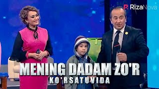 Valijon Shamshiyev - Mening Dadam Zo'r Ko'rsatuvida