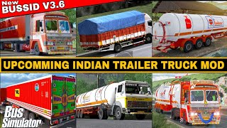 Upcoming Indian Trailer Truck Mod For Bussid V3.6 || BUS SIMULATOR INDONESIA