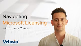 Navigating Microsoft Licensing
