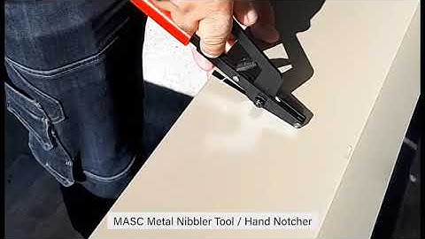 Fribesco Presents MASC Metal Nibbler Tool / Hand Notcher