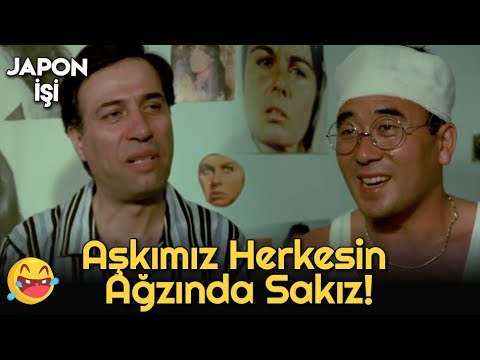 Japon İşi  - Aşkımız Herkesin Ağzında Sakıp Şişirip Şişirip Patlatıyorlar!